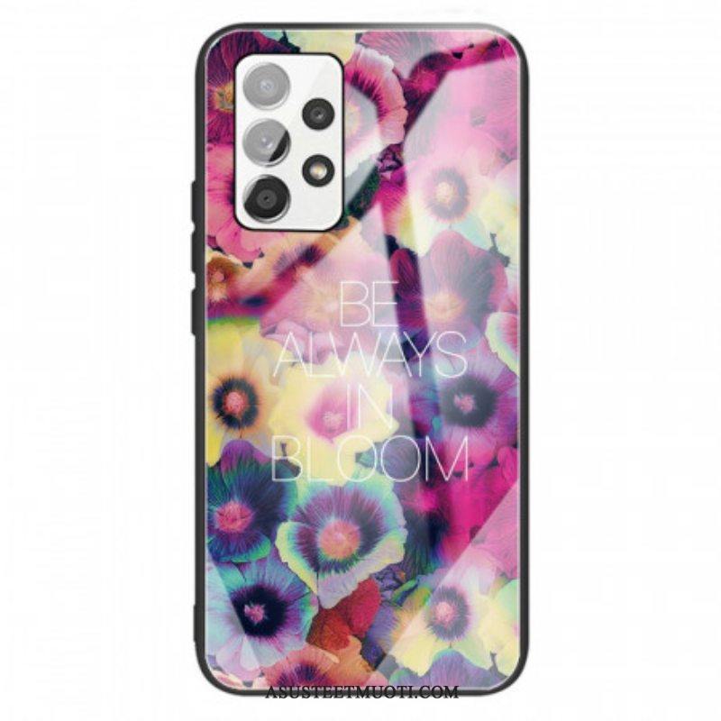 Case Samsung Galaxy A13 Be Always In Bloom Karkaistu Lasi